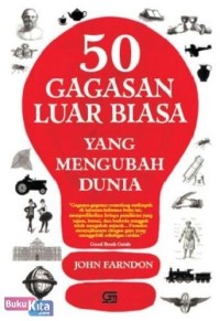 Image of 50 Gagasan Luar Biasa yang Mengubah Dunia