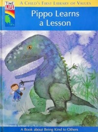 Image of A Child's First Library of Values: Pippo Learns a Lesson
