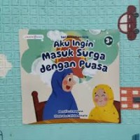 Image of Aku Ingin Masuk Surga dengan Puasa