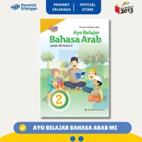 Image of Ayo Belajar Bahasa Arab untuk MI Kelas II