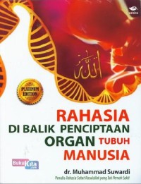Image of Rahasia di Balik Penciptaan Organ Tubuh Manusia