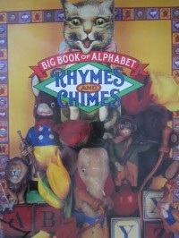 Image of Big Book of Alphabet: Rhymes and Chimes