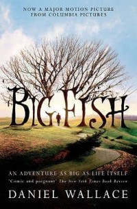 Image of Big Fish: An Adventure as Big as Life Itself