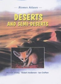 Image of Biomes Atlases: Deserts and Semi-Deserts
