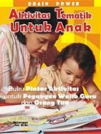 Image of Brain Power: Aktivitas Tematik untuk Anak