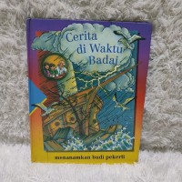 Image of Cerita di Waktu Badai: Menanamkan Budi Pekerti
