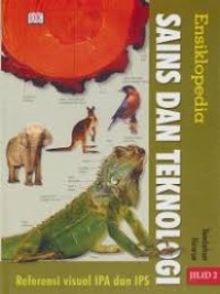 Image of Ensiklopedia Sains dan Teknologi : Jilid 2 Tumbuhan Hewan