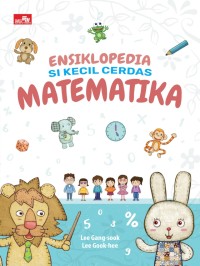 Image of Ensiklopedia Si Kecil Cerdas: Matematika