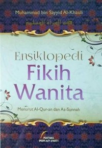 Image of Fiqih Wanita: Menurut Al-Qur'an dan As-Sunnah
