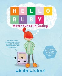 Image of Hello Ruby: Advenntures in Coding