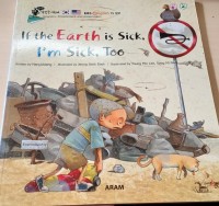 Image of If the Earth is Sick, I'm Sick, Too