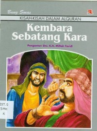 Image of Kisah-Kisah dalam AlQuran: Kembara Sebatang Kara