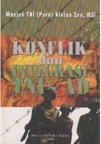 Image of Konflik dan Integrasi TNI-AD
