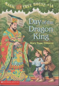 Image of Magic Tree House #14: Day of the Dragon King