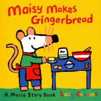 Image of Maisy Makes Gingerbread