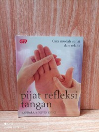 Image of Pijat Refleksi: Sehat Lewat Pijatan Jari