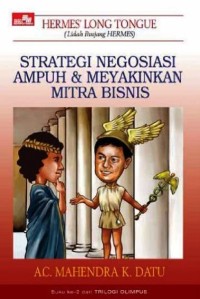 Image of Strategi Negosiasi Ampuh & Meyakinkan Mitra Bisnis