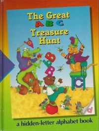 Image of The Great ABC Treasure Hunt: A Hidden-Letter Alphabet Book