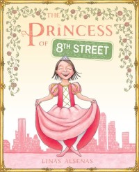 Image of The Princess of 8th Street